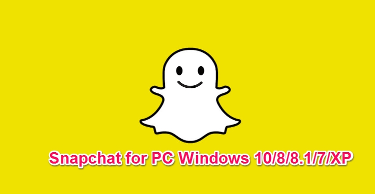 snapchat for pc free download windows 10