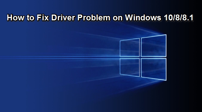 How_to_Fix_Driver_on_Widnows10_PC_Laptops
