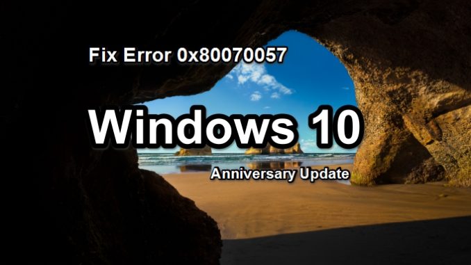 Fix_Windows_10_Error_0x80070057_