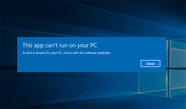 this-app-can't-run-on-your-pc-windows10