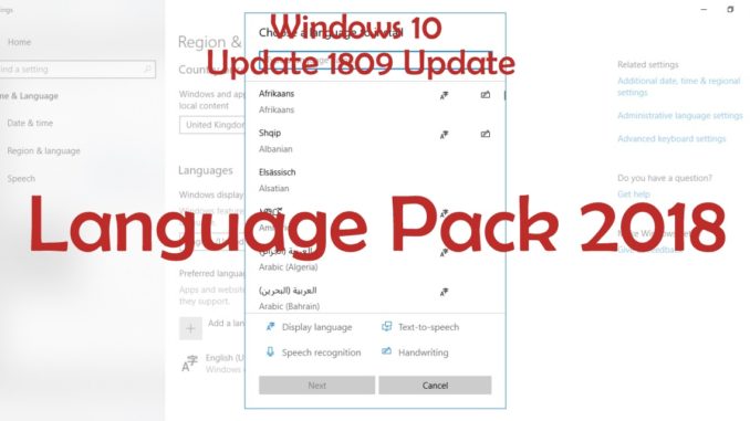 Windows 10 1809 Update Language Pack 2018