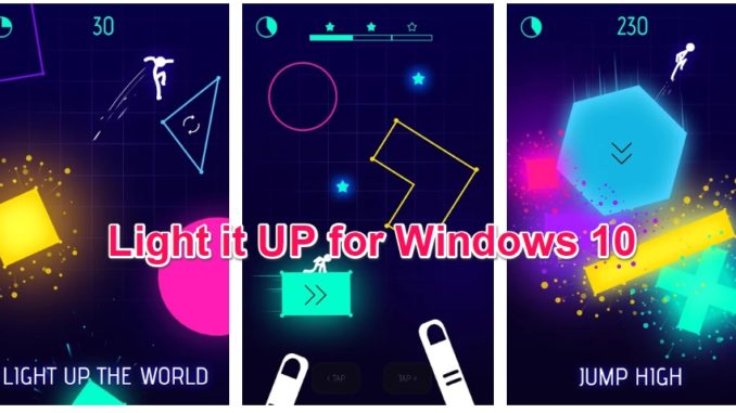 Light it Up for Windows 10 PC