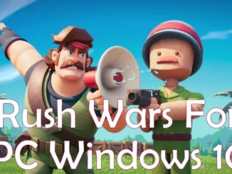 Rush Wars For PC Windows 10